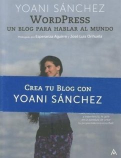 Cover Wordpress: Un Blog Para Hablar Al Mundo