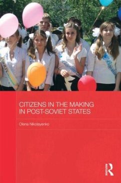Citizens in the Making in Post-Soviet States - Nikolayenko, Olena