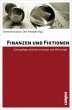 Finanzen und Fiktionen - Bild 1