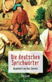 Die deutschen Sprichwörter Die deutschen Sprichwörter