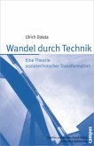 Wandel durch Technik