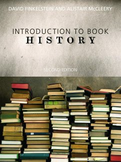 Introduction to Book History - Finkelstein, David; Mccleery, Alistair