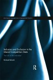 Inclusion and Exclusion in the Liberal Competition State