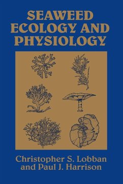 Seaweed Ecology and Physiology - Lobban, Christopher S.; Harrison, Paul J.