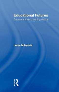 Educational Futures - Milojevic, Ivana