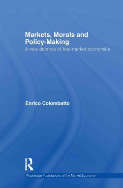 Markets, Morals, and Policy-Making - Colombatto, Enrico