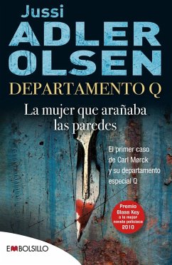 Departamento Q, la mujer que arañaba las paredes - Adler-Olsen, Jussi