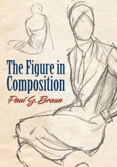 The Figure in Composition - Braun, Paul G