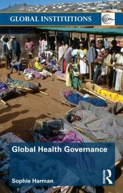 Global Health Governance - Harman, Sophie