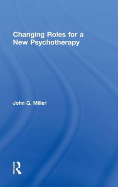 Cover Changing Roles for a New Psychotherapy