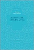 Cristianesimo e ordine civile Cristianesimo e ordine civile