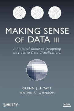 Making Sense of Data III - Myatt, Glenn J; Johnson, Wayne P