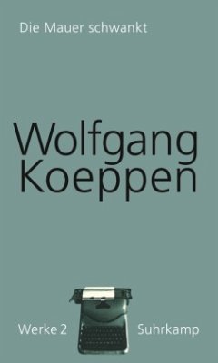 Werke in 16 Bänden / Werke Bd.2 - Koeppen, Wolfgang