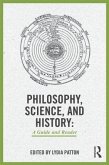Philosophy, Science, and History