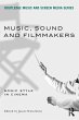 Music, Sound and Filmmakers - Bild 1