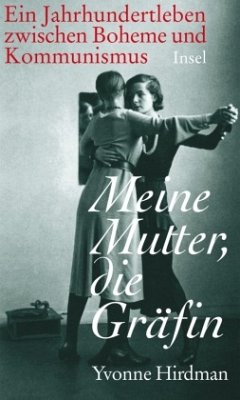 Meine Mutter, die Gräfin - Hirdman, Yvonne