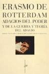 Adagios del poder y de la guerra y teoría del adagio - Erasmo de Rotterdam