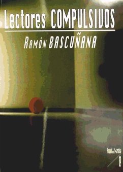 Lectores compulsivos - Bascuñana, Ramón