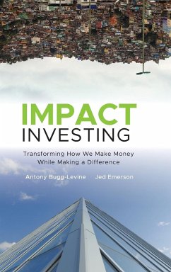 Impact Investing - Bugg-Levine, Antony; Emerson, Jed