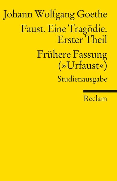 Faust Eine Tragodie Erster Teil Fruhere Fassung Urfaust Paralipomena Von Johann Wolfgang Von Goethe Als Taschenbuch Portofrei Bei Bucher De