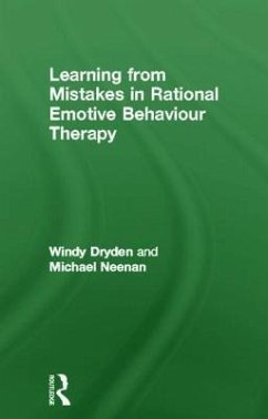 Learning from Mistakes in Rational Emotive Behaviour Therapy - Dryden, Windy Neenan, Michael