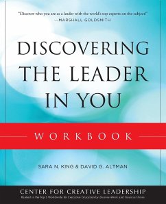 Discovering the Leader in You Workbook - King, Sara N; Altman, David