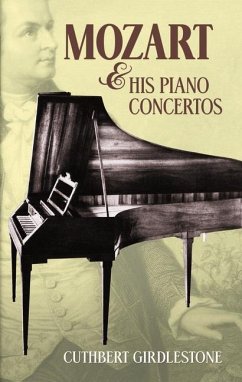 Mozart & His Piano Concertos - Girdlestone, Cuthbert