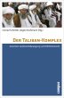 Der Taliban-Komplex - Bild 1