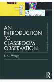 An Introduction to Classroom Observation