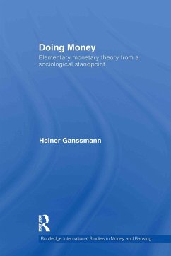 Doing Money - Ganßmann, Heiner