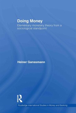 Doing Money - Ganssmann, Heiner