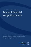 Real and Financial Integration in Asia