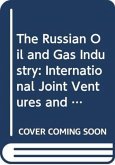 The Russian Oil and Gas Industry