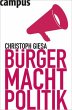 Bürger. Macht. Politik. - Bild 1
