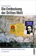 Die Entdeckung der Dritten Welt - Bild 1