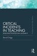 Critical Incidents in Teaching (Classic... - Bild 1