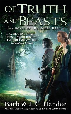 Of Truth and Beasts - Hendee, Barb; Hendee, J.C.