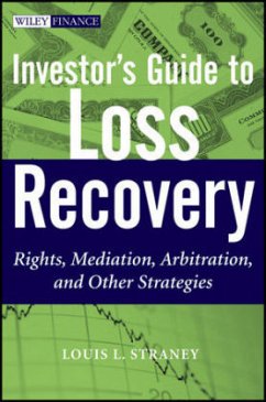 Investor's Guide to Loss Recovery - Straney, Louis L.