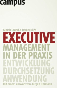 Executive Management in der Praxis - Grand, Simon;Bartl, Daniel