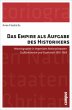Das Empire als Aufgabe des Historikers - Bild 1