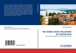 THE SERBO-CROAT RELATIONS IN YUGOSLAVIA