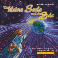 Die kleine Seele und die Erde - Walsch, Neale Donald