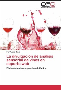 La divulgación de análisis sensorial de vinos en soporte web - Bosio, Iris Viviana