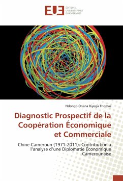 Diagnostic Prospectif de la Coopération Économique et Commerciale - Thomas, NDONGO ONANA BIYEGA