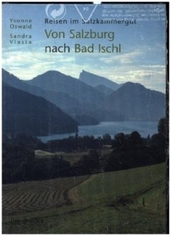 Von Salzburg nach Bad Ischl - Oswald, Yvonne;Vlasta, Sandra