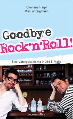 Goodbye Rock'n'Roll! - Haipl, Clemens; Witzigmann, Max