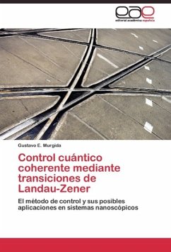 Control cuántico coherente mediante transiciones de Landau-Zener