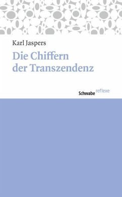 Chiffern der Transzendenz - Jaspers, Karl