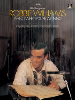 Swing When You're Winning, alto saxophone, w. Audio-CD - Williams, Robbie