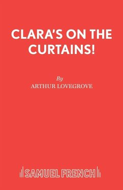 Clara's on the Curtains! - Lovegrove, Arthur